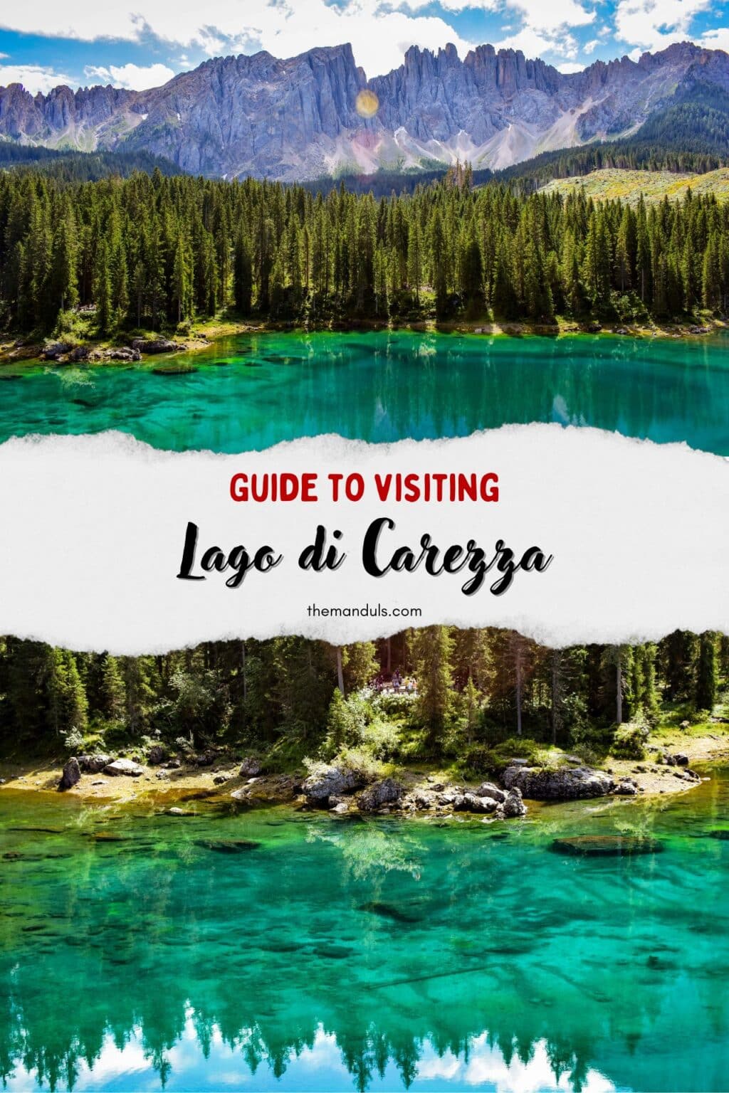 Visiting Lago di Carezza – Magical Rainbow Lake in Dolomites